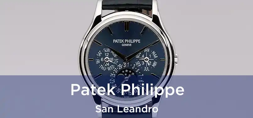 Patek Philippe San Leandro